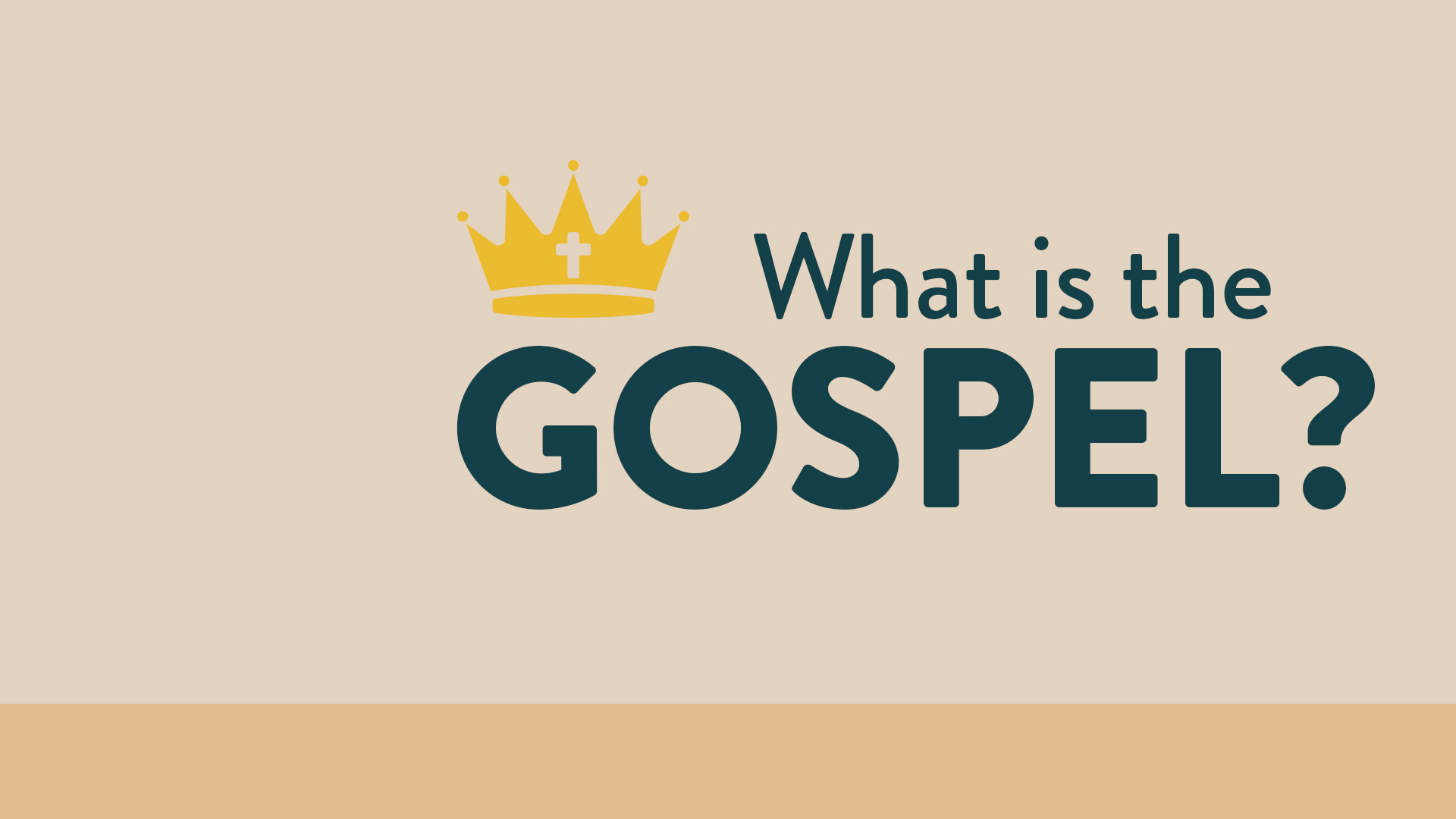 Sermon series image for "What is the Gospel?"