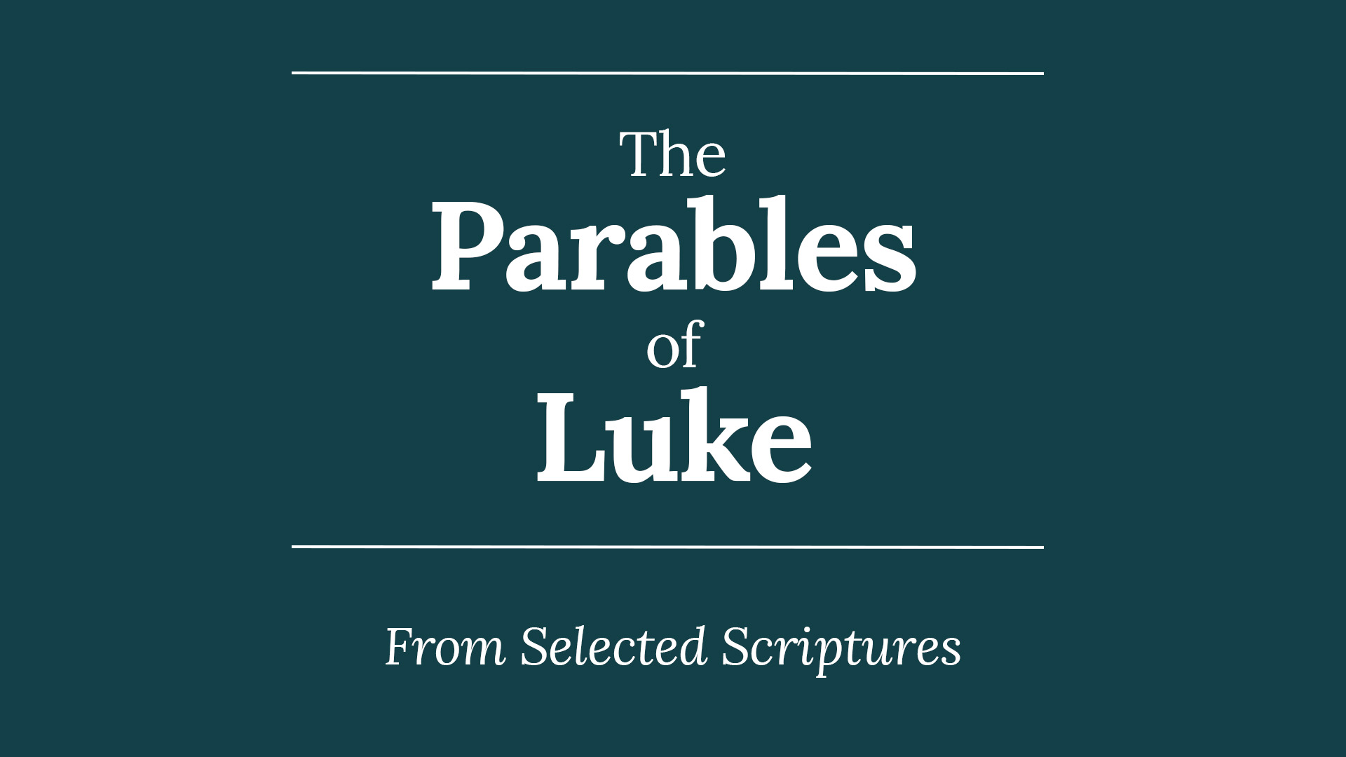 Sermon series image for the parables of Luke